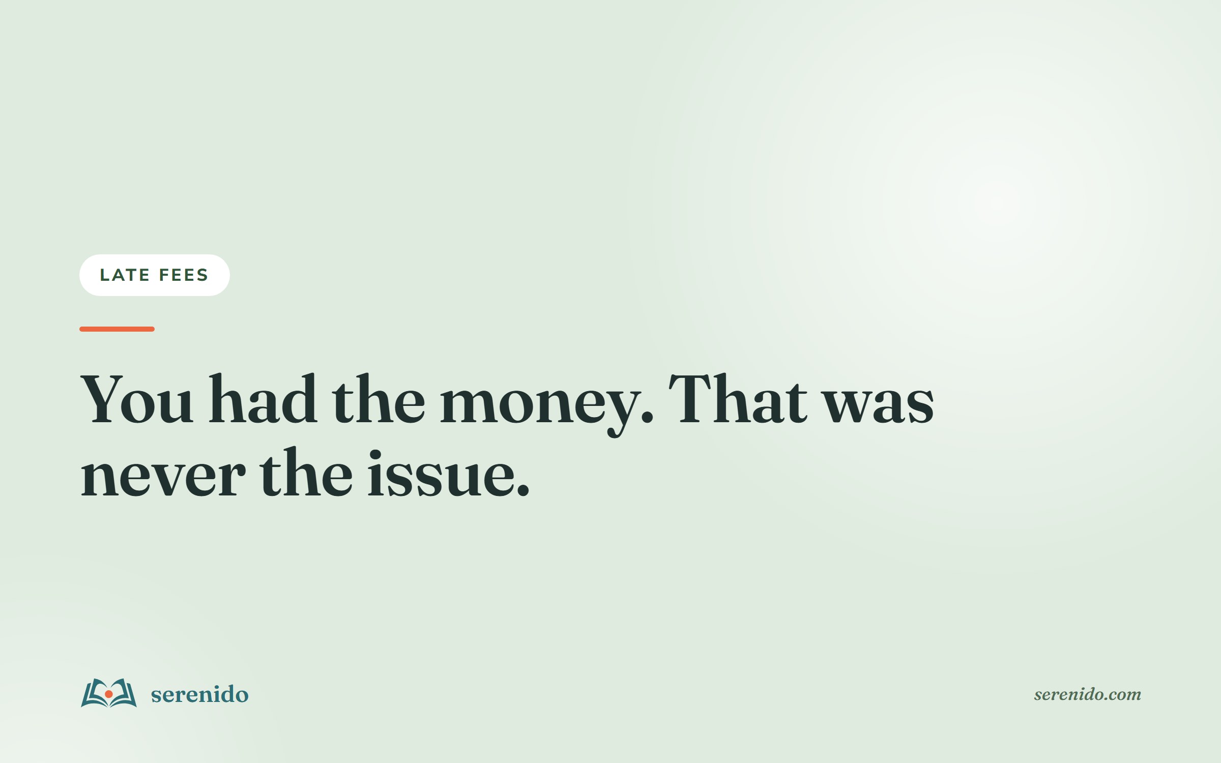 Why You Keep Paying Late Fees (When You Had the Money)